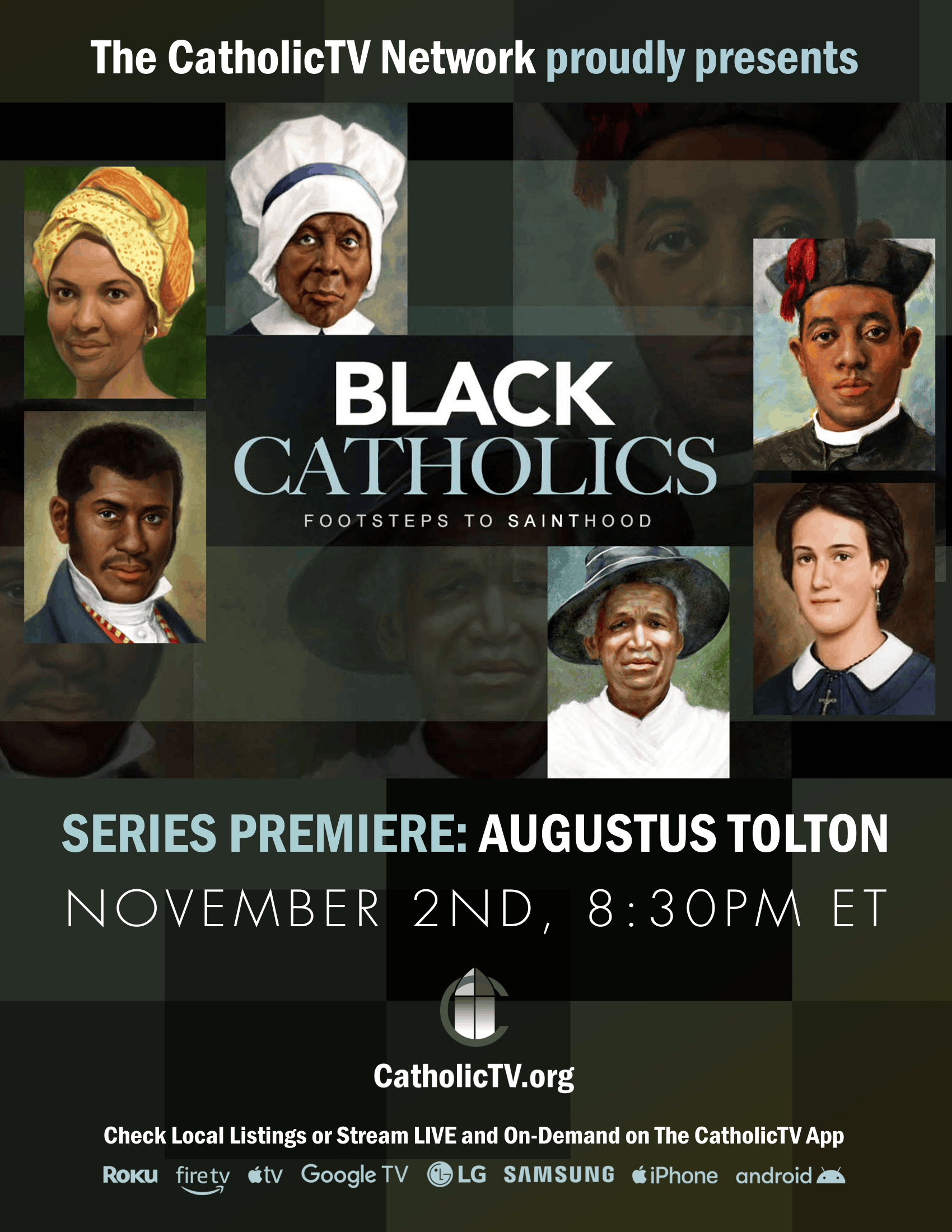 Black Catholics: Footsteps to Sainthood – Augustus Tolton premiere flyer